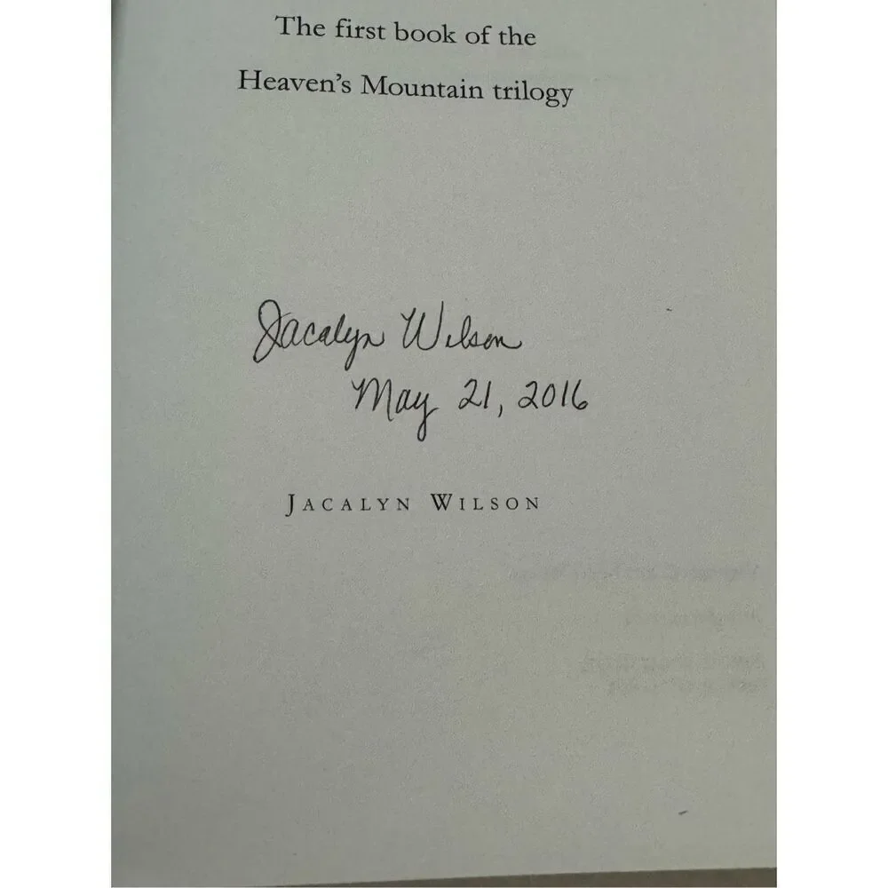 Heaven's Mountain: The first book of the trilogy by Wilson ( 1st Edition, Signed
